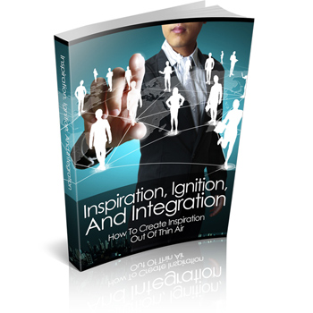 Inspiration Ignition and Integration